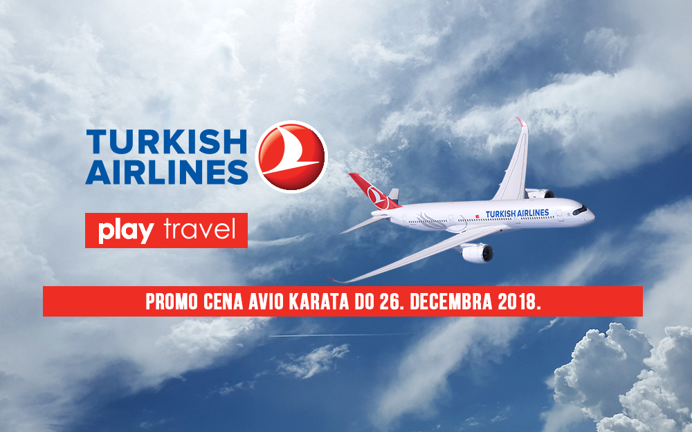 Turkish Airlines - Novogodišnja promotivna akcija 2018